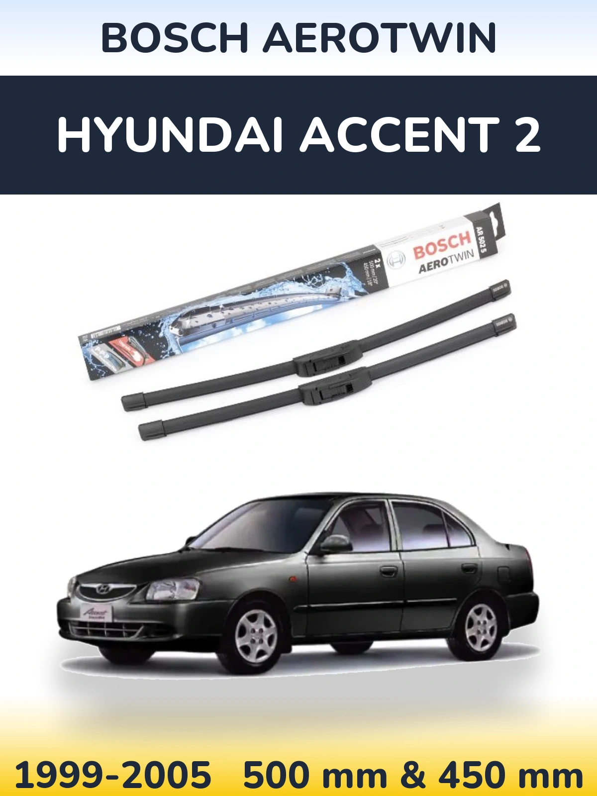 Sada předních stěračů BOSCH AeroTwin 500 a 450 mm pro Hyundai Accent 2 1999-2005