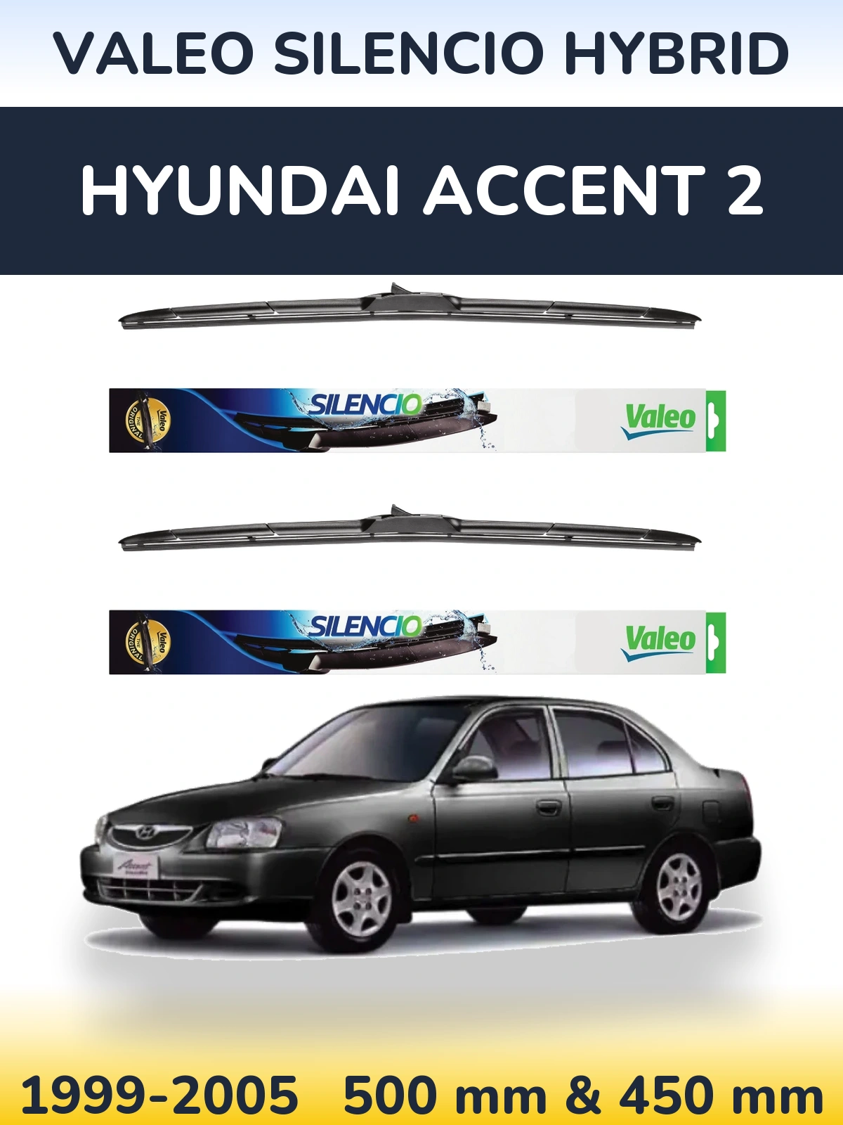 Sada předních stěračů Valeo Silencio Hybrid 500 a 450 mm pro Hyundai Accent 2 1999-2005