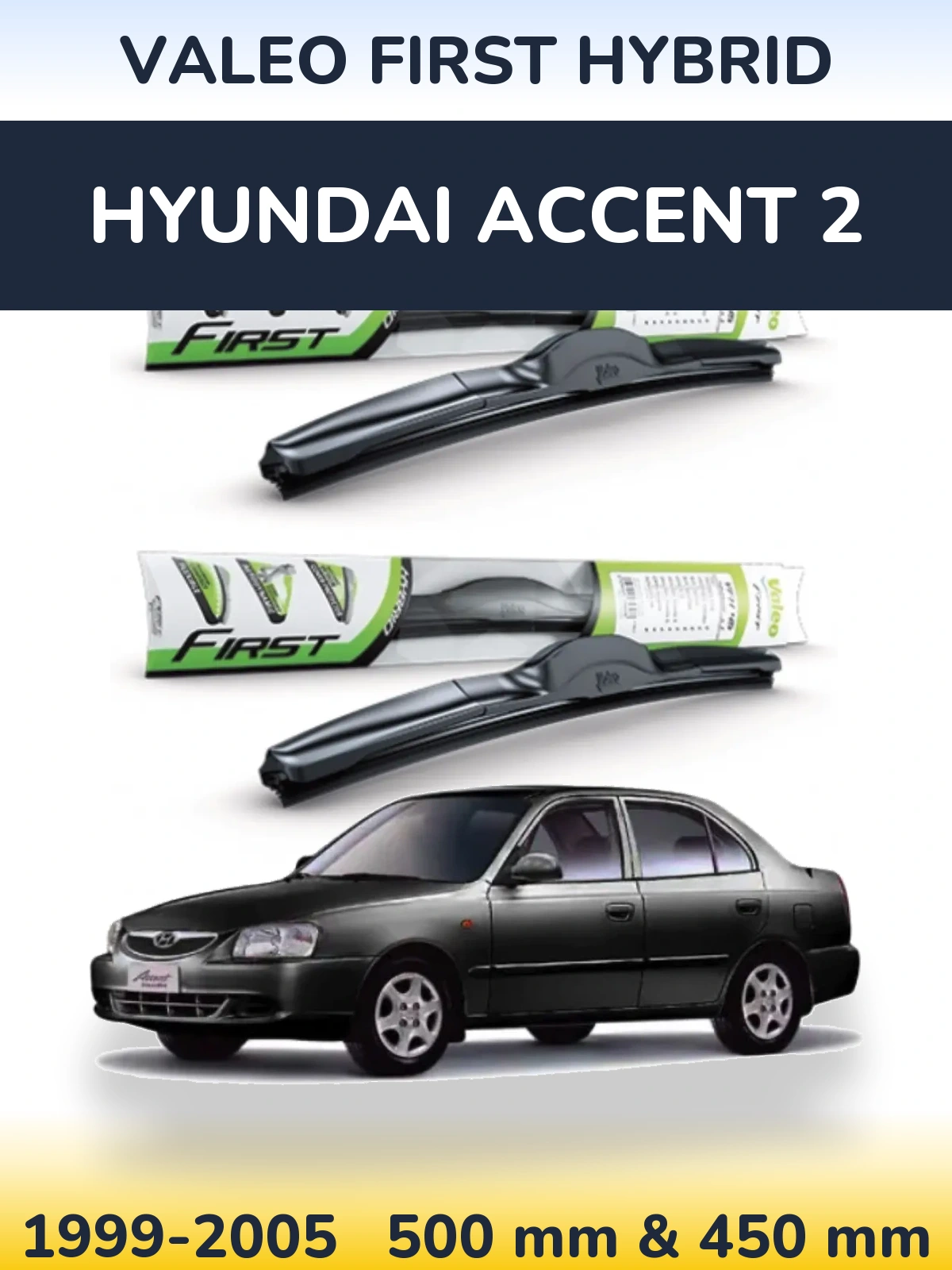 Sada předních stěračů Valeo First Hybrid 500 a 450 mm pro Hyundai Accent 2 1999-2005