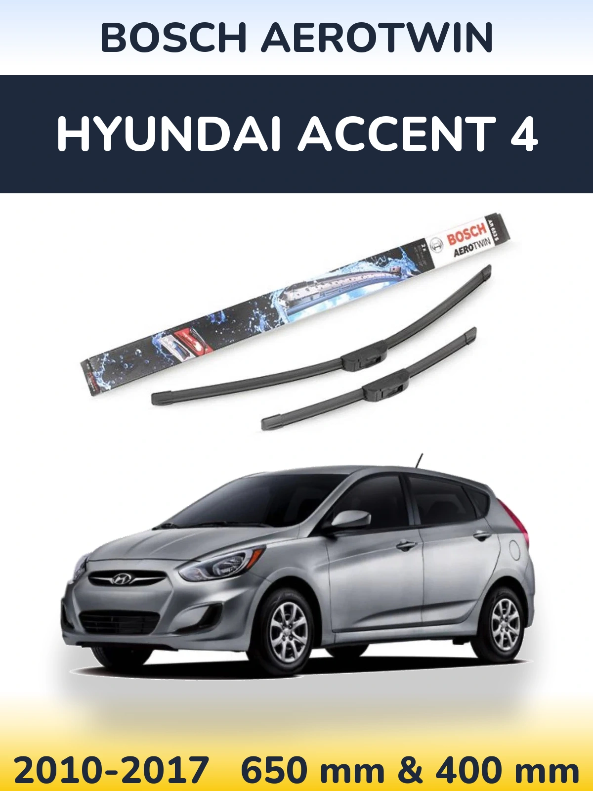Sada předních stěračů BOSCH AeroTwin 650 a 400 mm pro Hyundai Accent 4 2010-2017