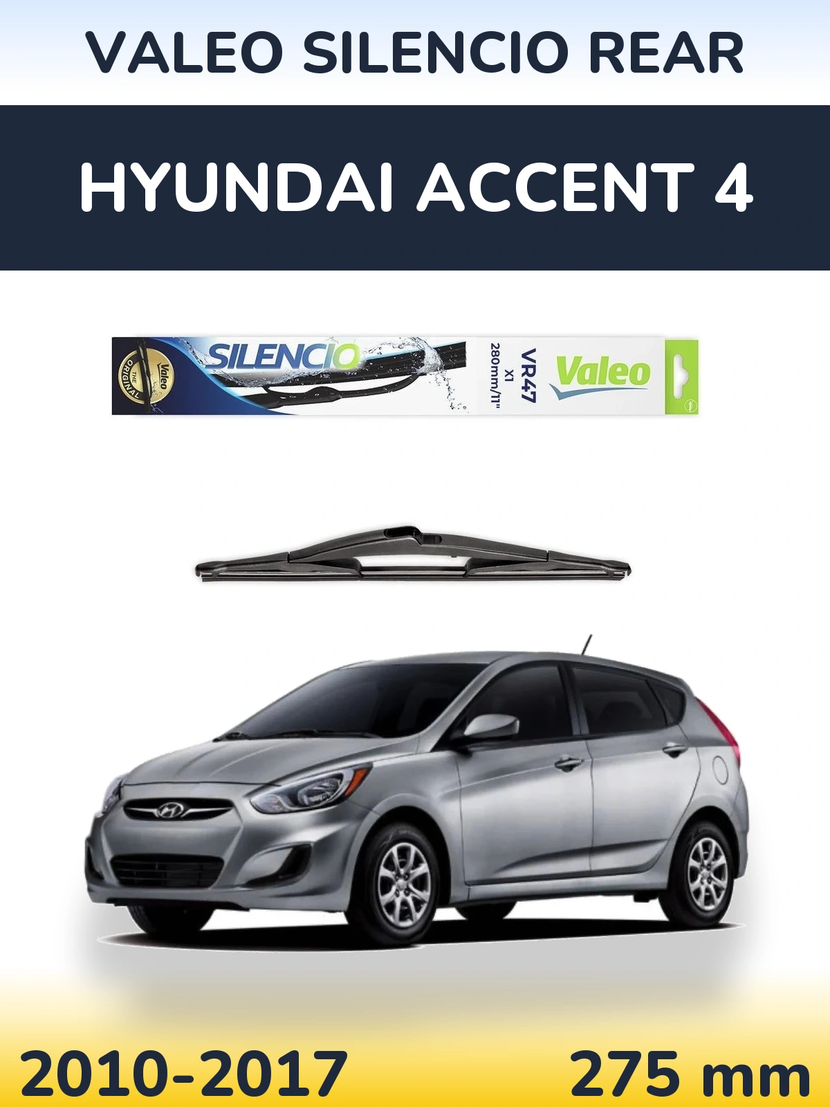 Zadní stěrač Valeo Silencio Rear 280 mm pro Hyundai Accent 4 2010-2017