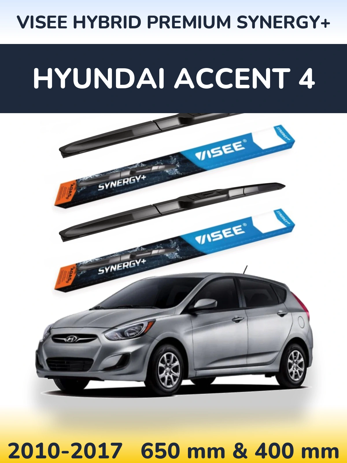 Комплект передніх щіток VISEE HYBRID PREMIUM SYNERGY+ 650 & 400 мм для Hyundai Accent 4 2010-2017