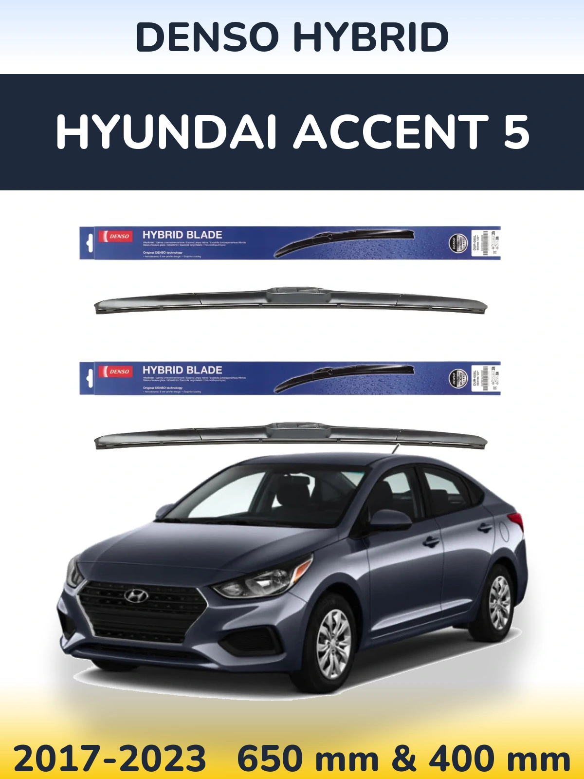 Sada předních stěračů Denso Hybrid 650 a 400 mm pro Hyundai Accent 5 2017-2023