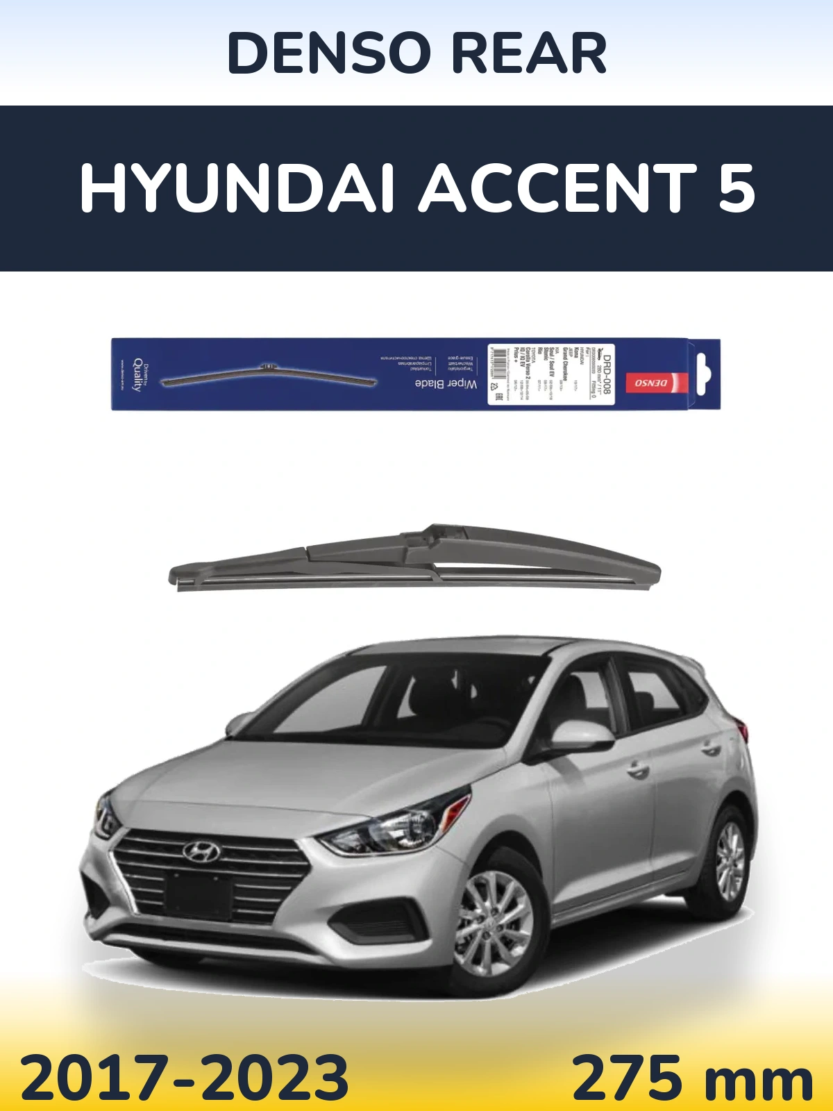 Zadní stěrač Denso Rear 280 mm pro Hyundai Accent 5 2017-2023