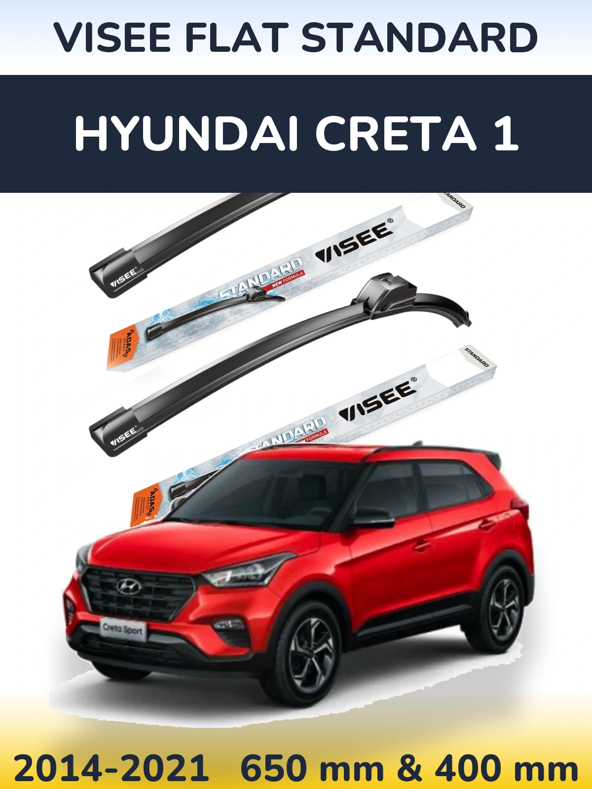 Sada předních stěračů VISEE FLAT STANDARD 650 a 400 mm pro Hyundai Creta 1 2014-2021