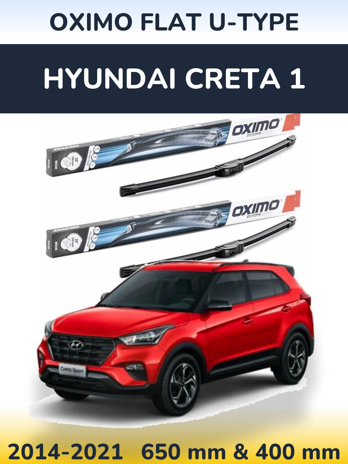 Sada předních stěračů Oximo Flat U-type 650 a 400 mm pro Hyundai Creta 1 2014-2021