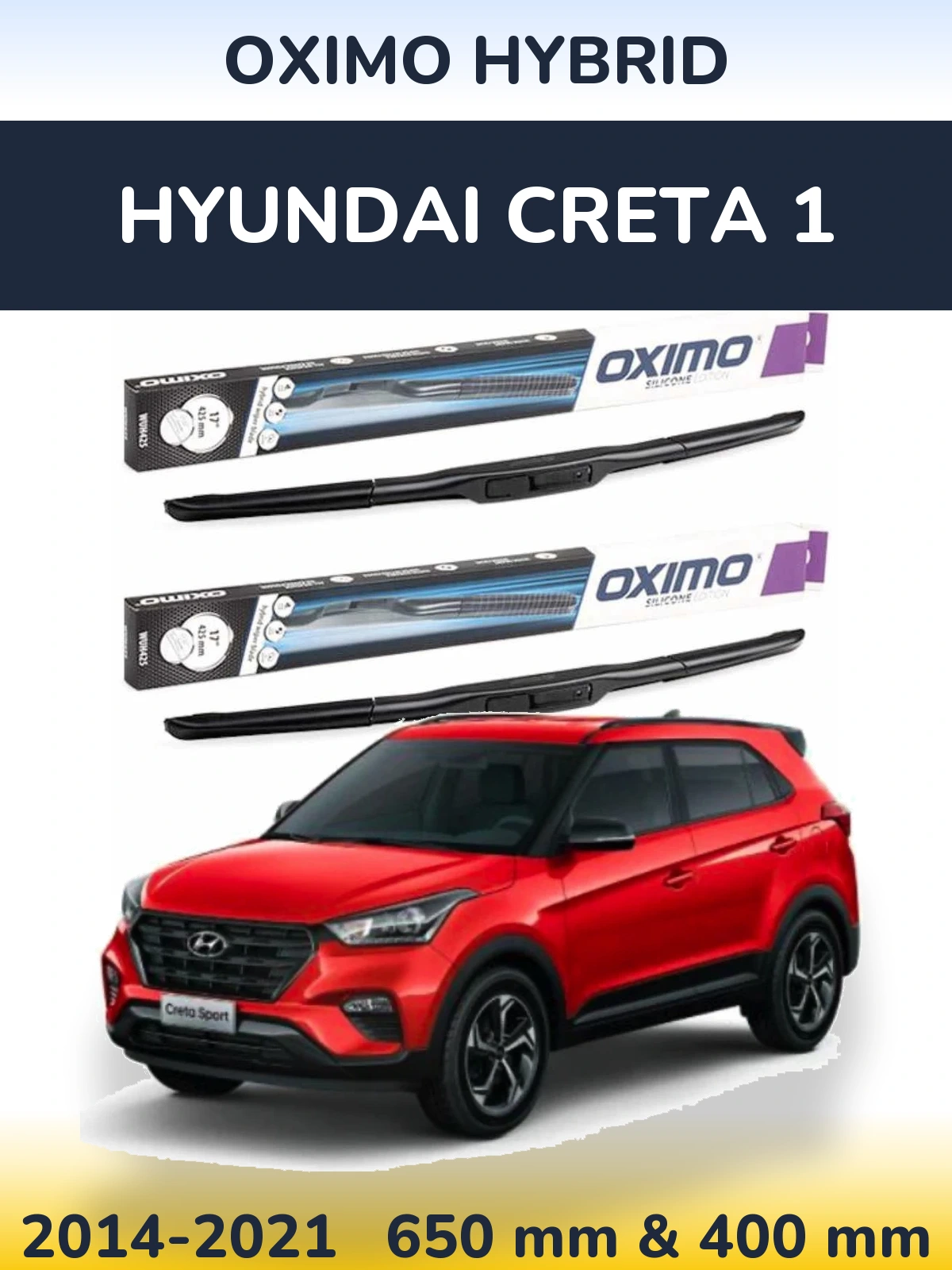 Sada předních stěračů Oximo Hybrid 650 a 400 mm pro Hyundai Creta 1 2014-2021