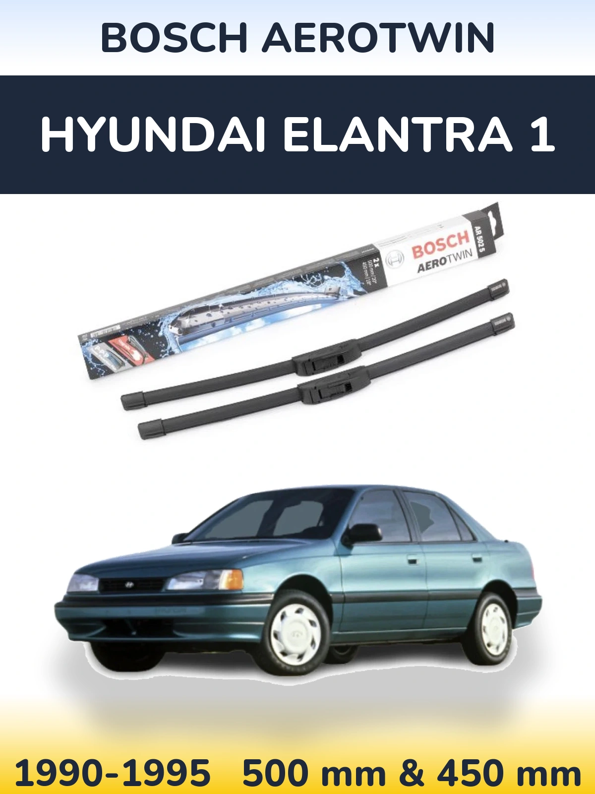 Sada předních stěračů BOSCH AeroTwin 500 a 450 mm pro Hyundai Elantra 1 1990-1995