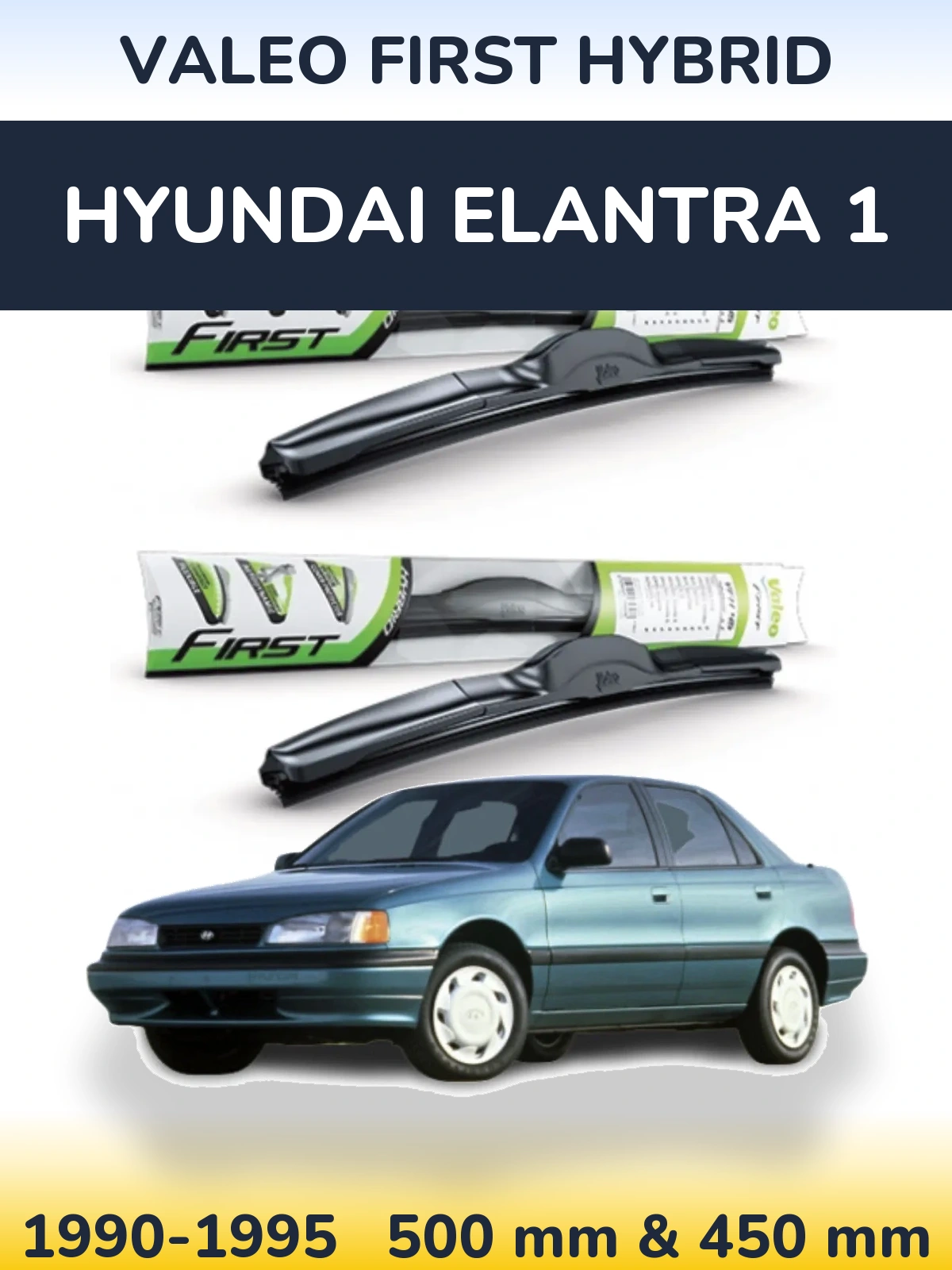 Sada předních stěračů Valeo First Hybrid 500 a 450 mm pro Hyundai Elantra 1 1990-1995