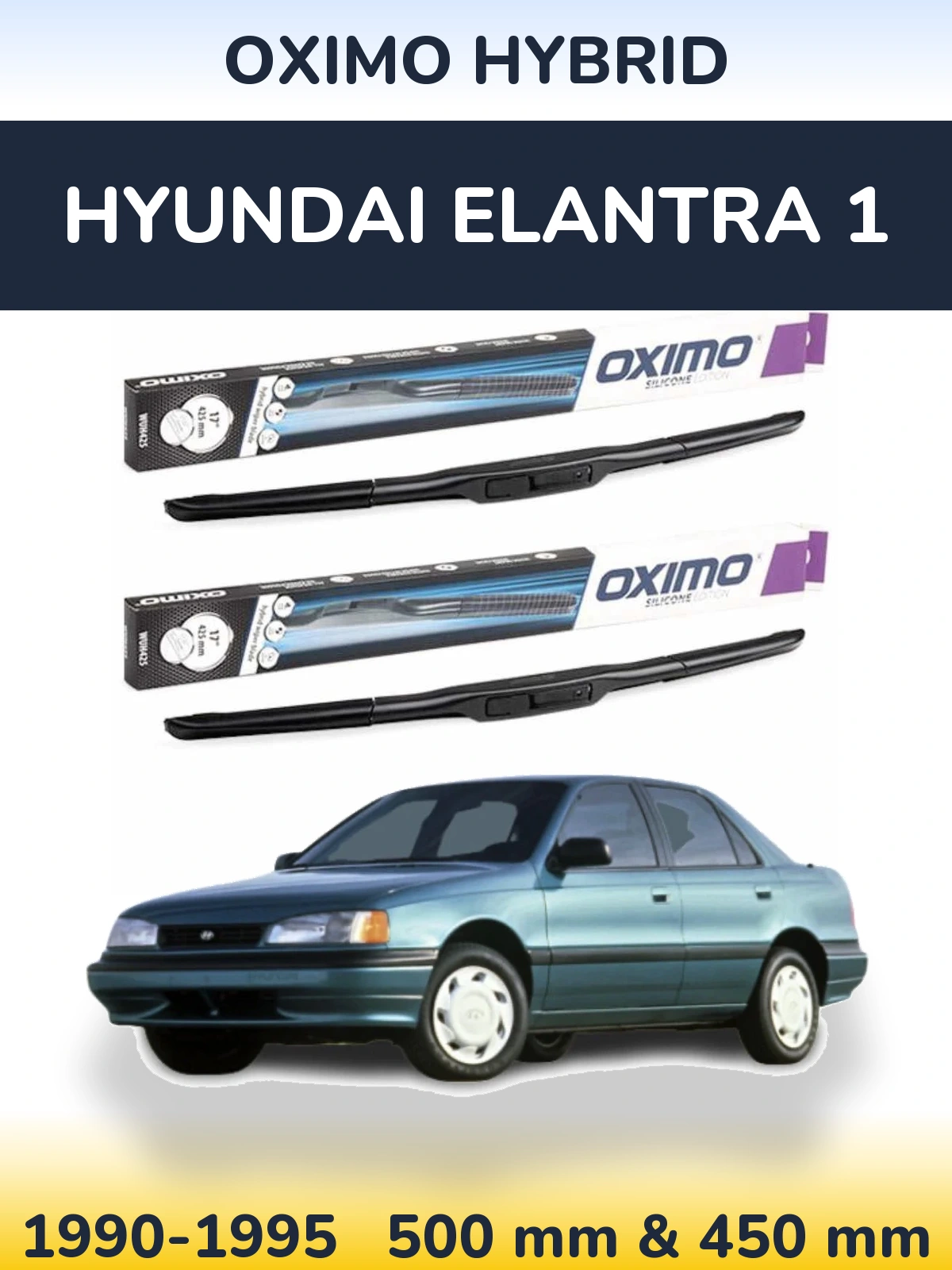 Sada předních stěračů Oximo Hybrid 500 a 450 mm pro Hyundai Elantra 1 1990-1995