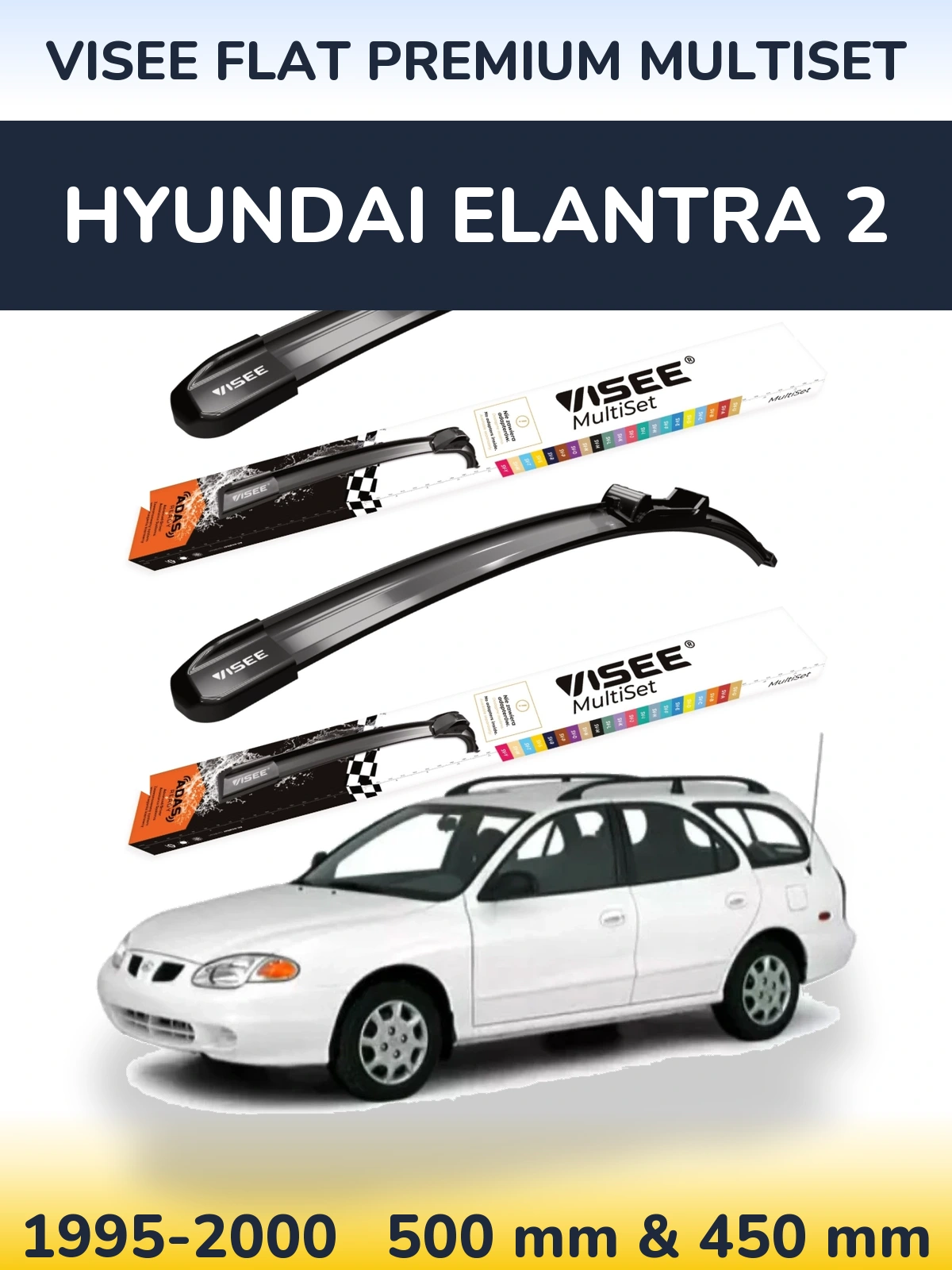 Комплект передніх щіток VISEE FLAT PREMIUM MultiSet 500 & 450 мм для Hyundai Elantra 2 1995-2000