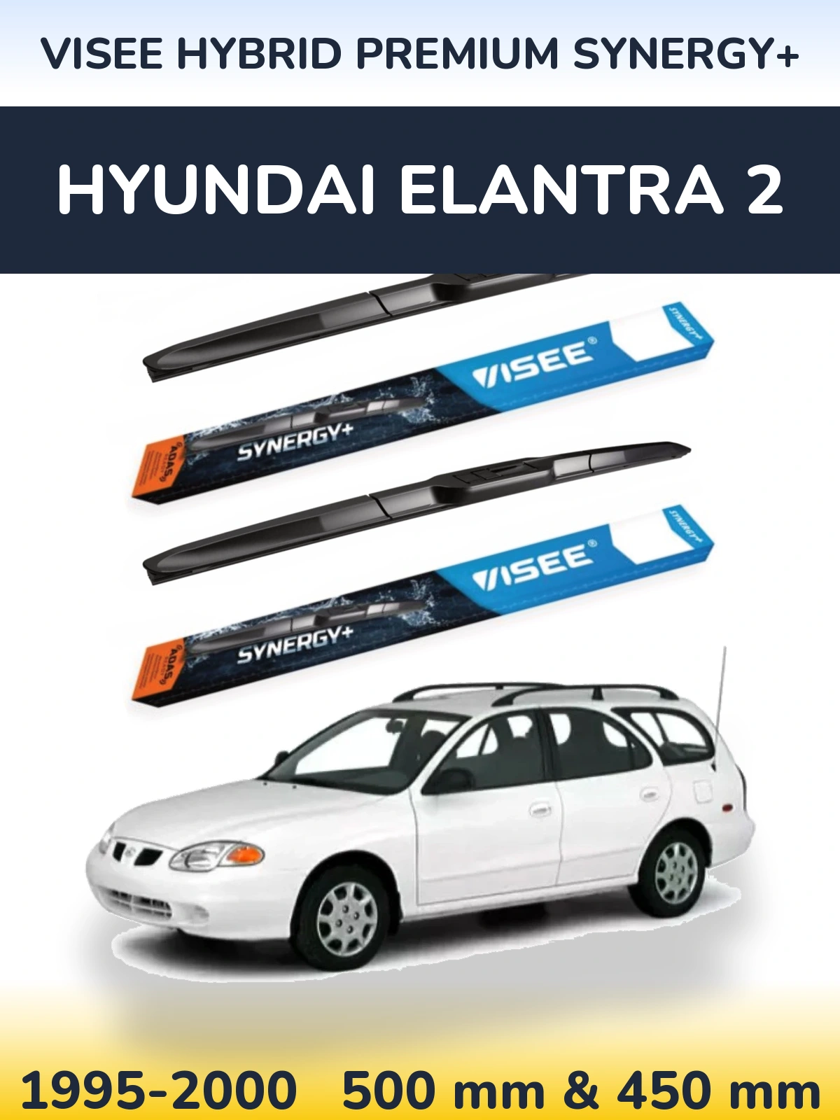 Комплект передніх щіток VISEE HYBRID PREMIUM SYNERGY+ 500 & 450 мм для Hyundai Elantra 2 1995-2000