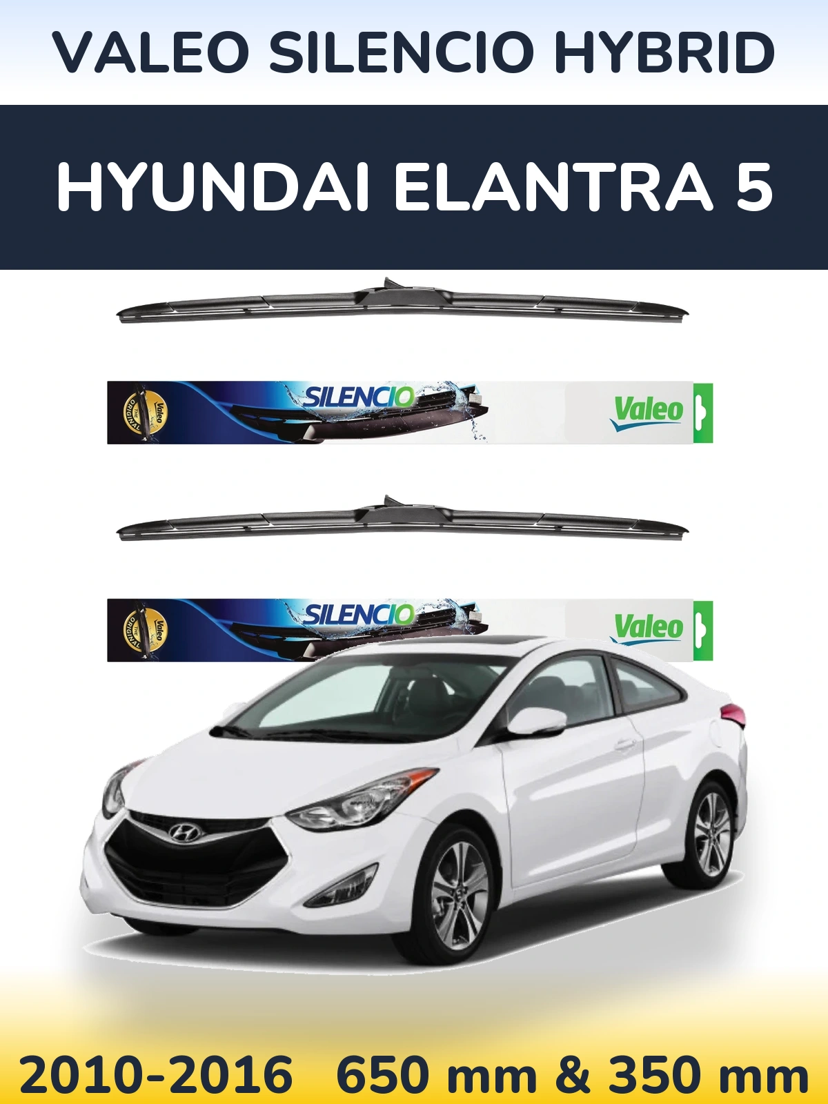 Sada předních stěračů Valeo Silencio Hybrid 650 a 350 mm pro Hyundai Elantra 5 2010-2016