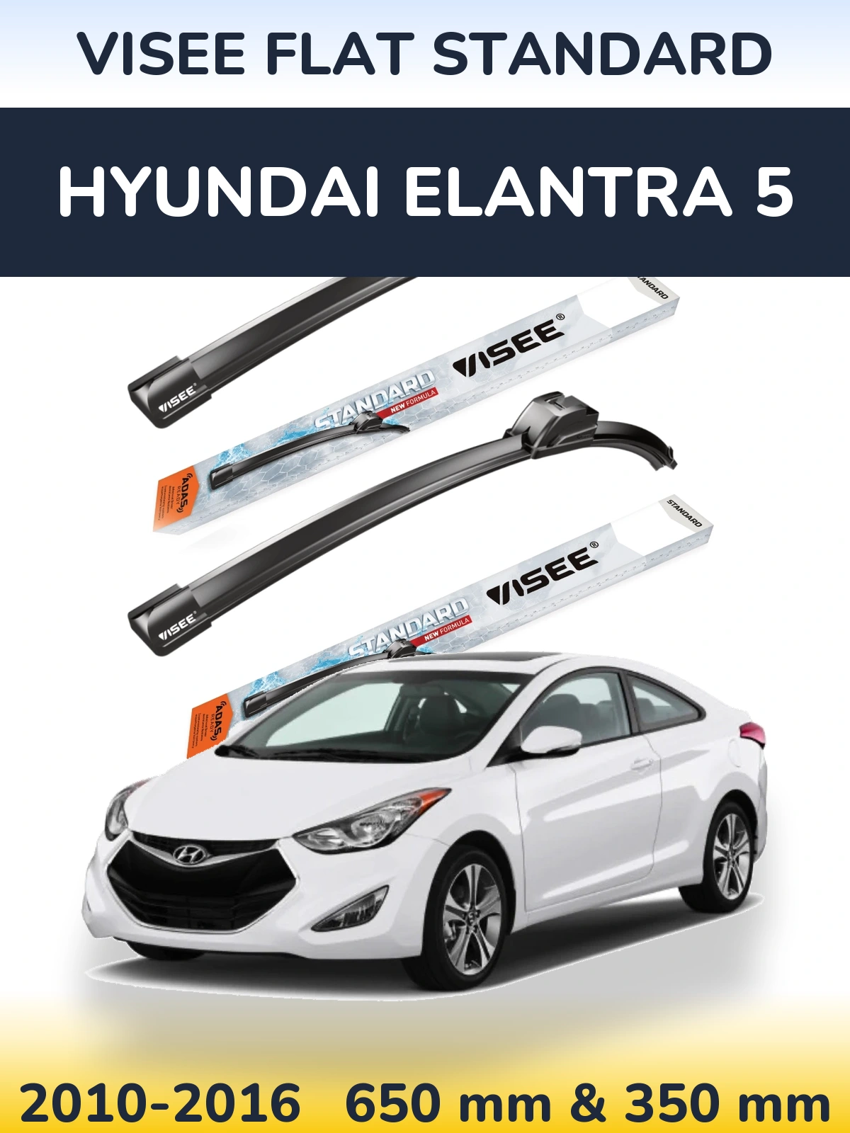 Sada předních stěračů VISEE FLAT STANDARD 650 a 350 mm pro Hyundai Elantra 5 2010-2016