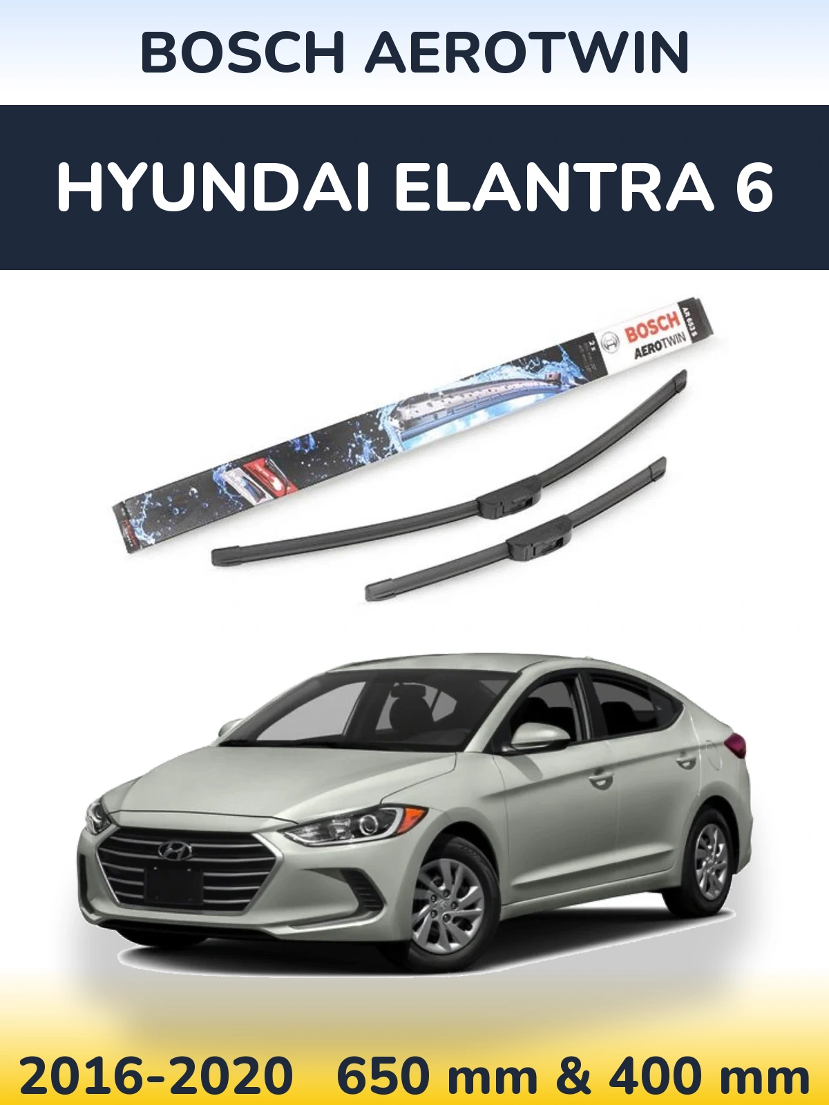 Sada předních stěračů BOSCH AeroTwin 650 a 400 mm pro Hyundai Elantra 6 2016-2020