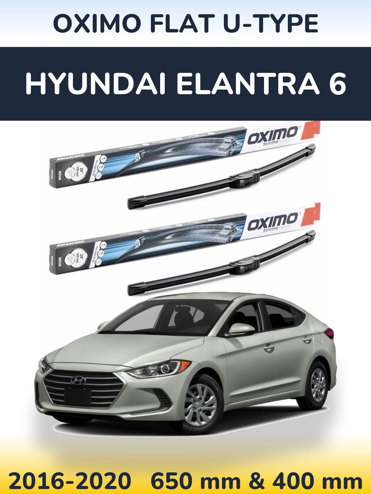 Sada předních stěračů Oximo Flat U-type 650 a 400 mm pro Hyundai Elantra 6 2016-2020