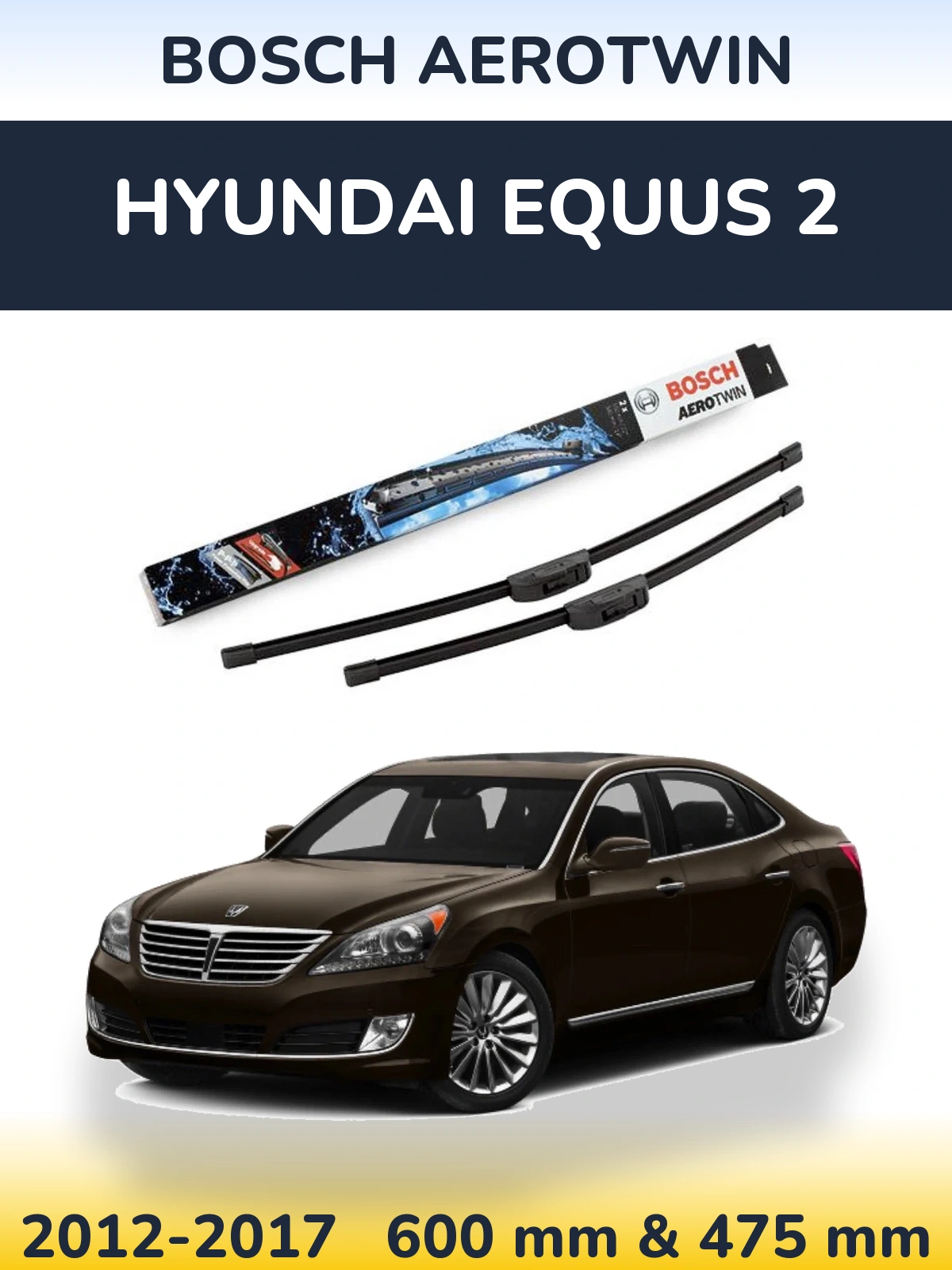 Комплект передніх щіток BOSCH AeroTwin 600 & 475 мм для Hyundai Equus 2 2012-2017