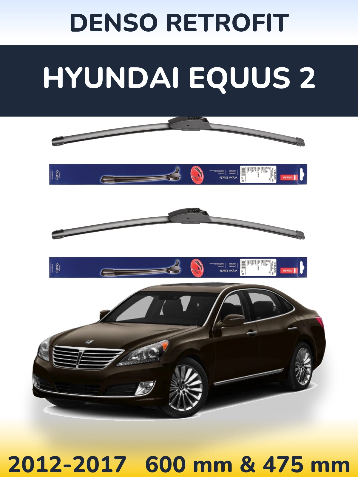 Комплект передніх щіток Denso Retrofit 600 & 475 мм для Hyundai Equus 2 2012-2017