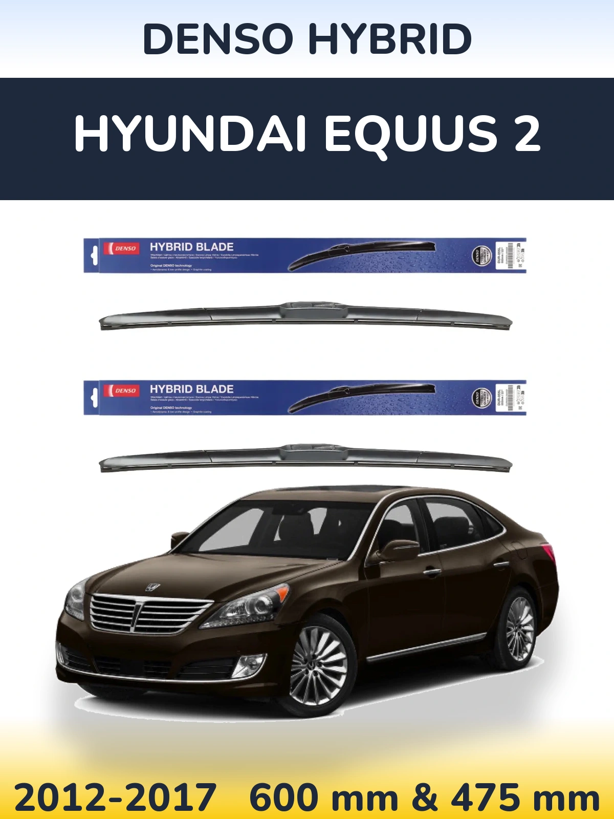 Sada předních stěračů Denso Hybrid 600 a 475 mm pro Hyundai Equus 2 2012-2017