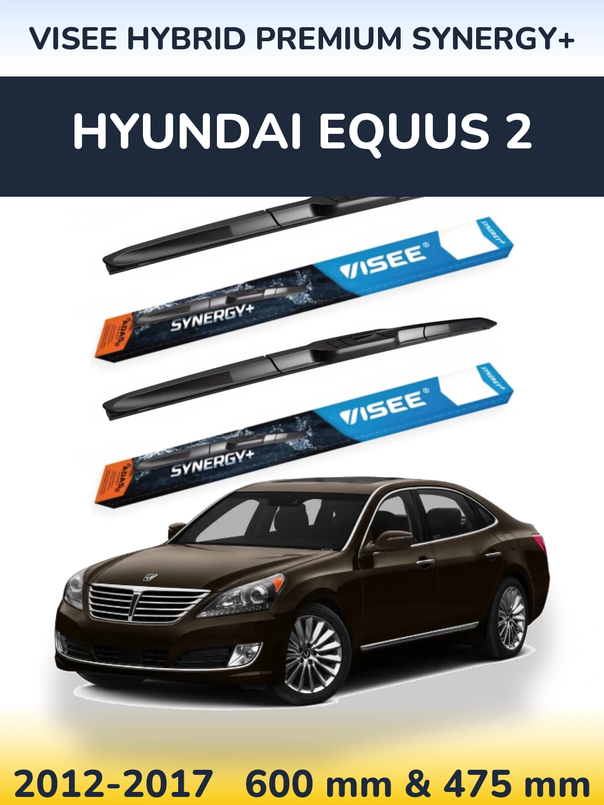 Sada předních stěračů VISEE HYBRID PREMIUM SYNERGY+ 600 a 475 mm pro Hyundai Equus 2 2012-2017