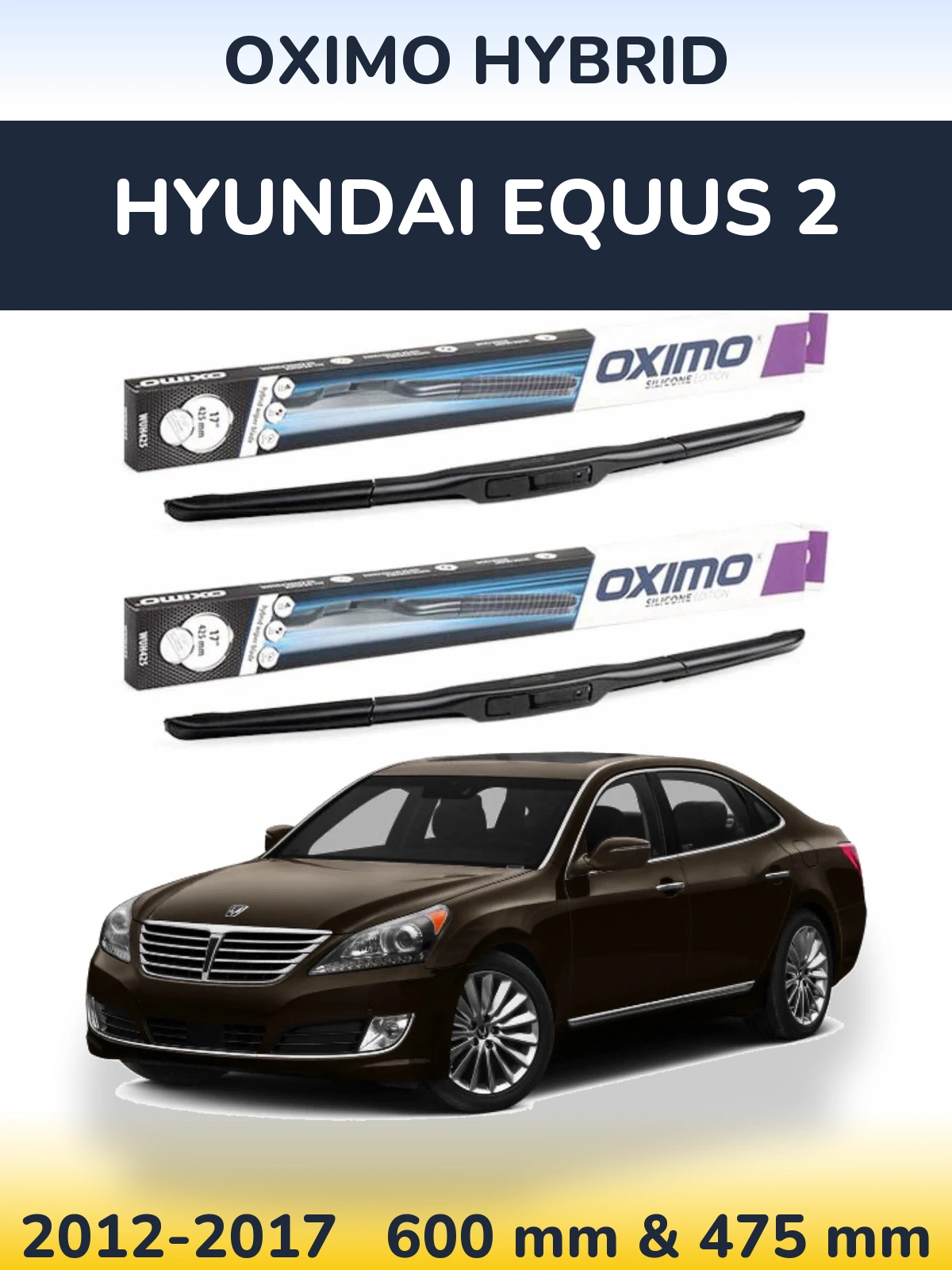 Sada předních stěračů Oximo Hybrid 600 a 475 mm pro Hyundai Equus 2 2012-2017