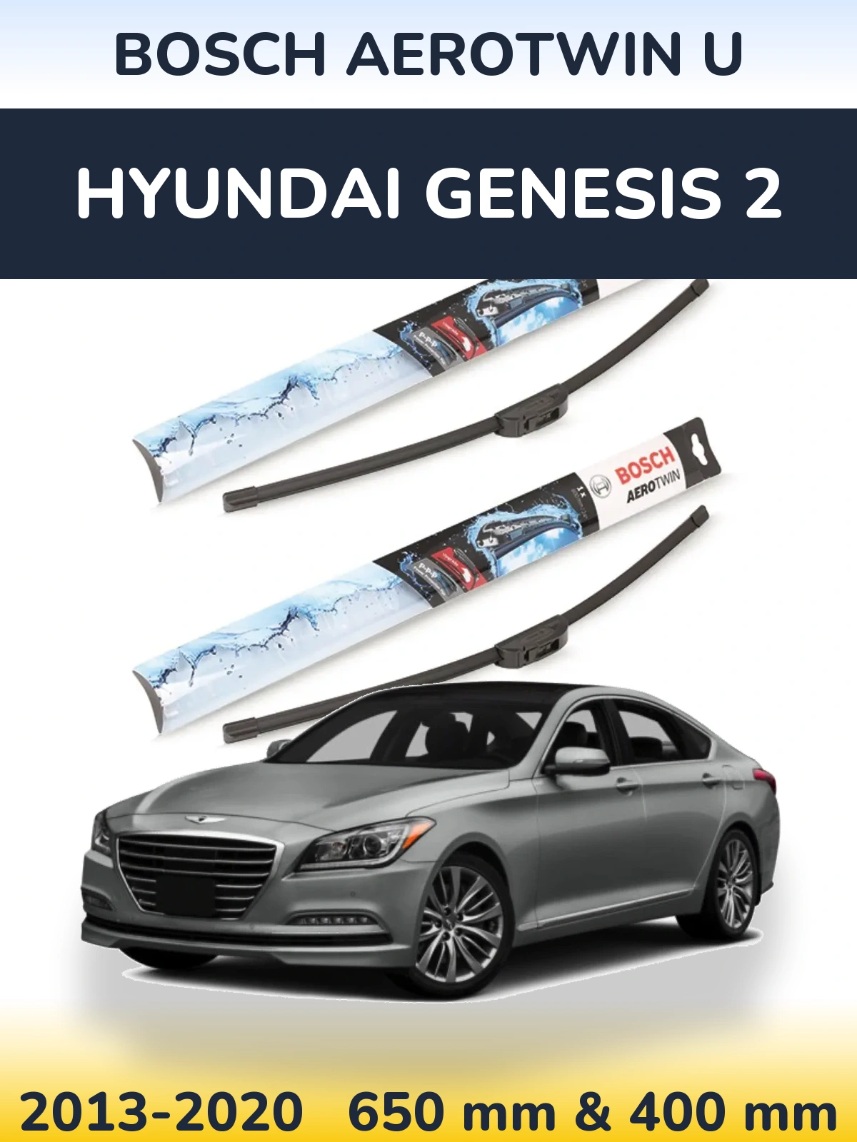 Комплект передніх щіток BOSCH AeroTwin U 650 & 400 мм для Hyundai Genesis 2 2013-2020