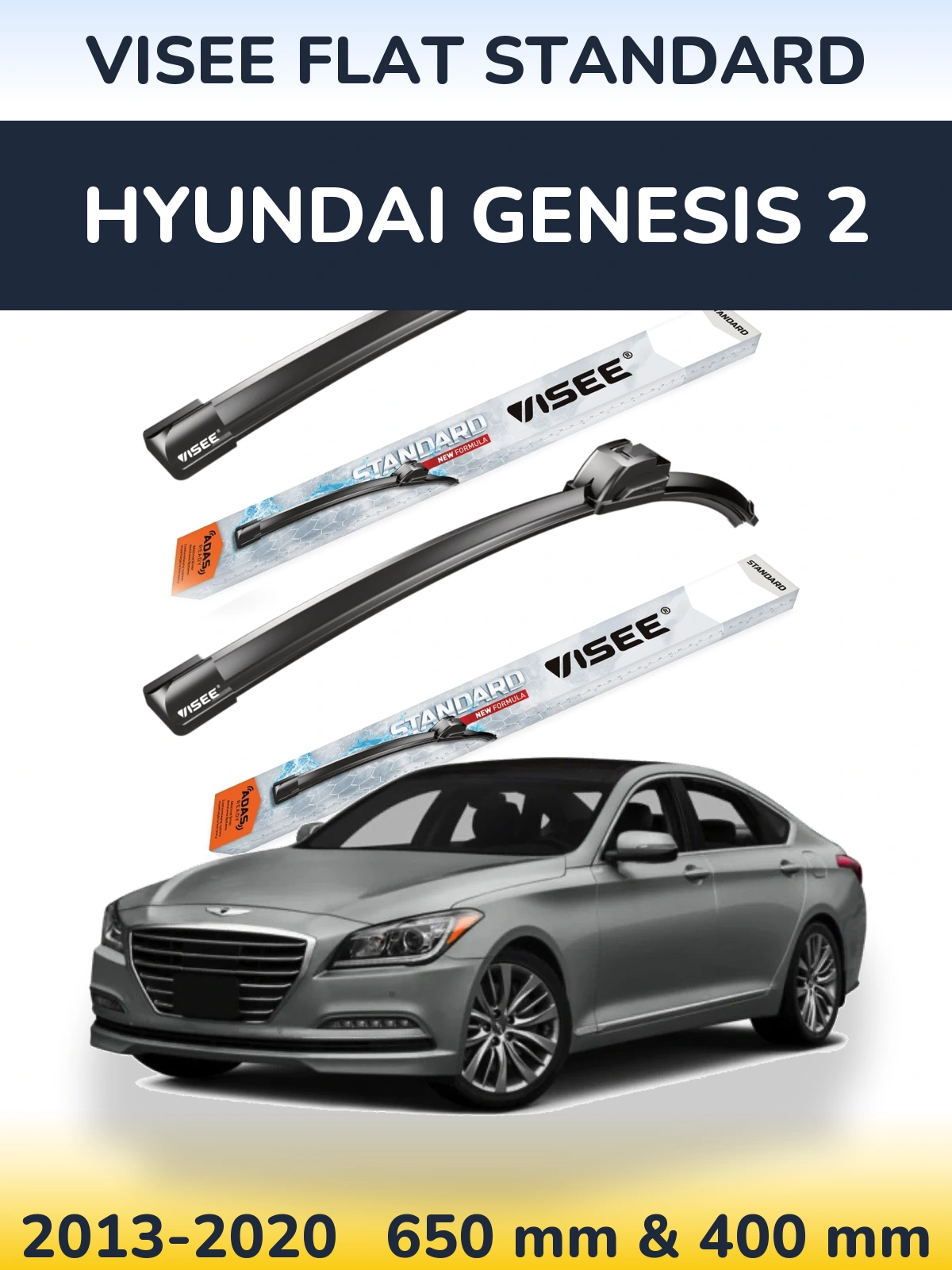 Sada předních stěračů VISEE FLAT STANDARD 650 a 400 mm pro Hyundai Genesis 2 2013-2020