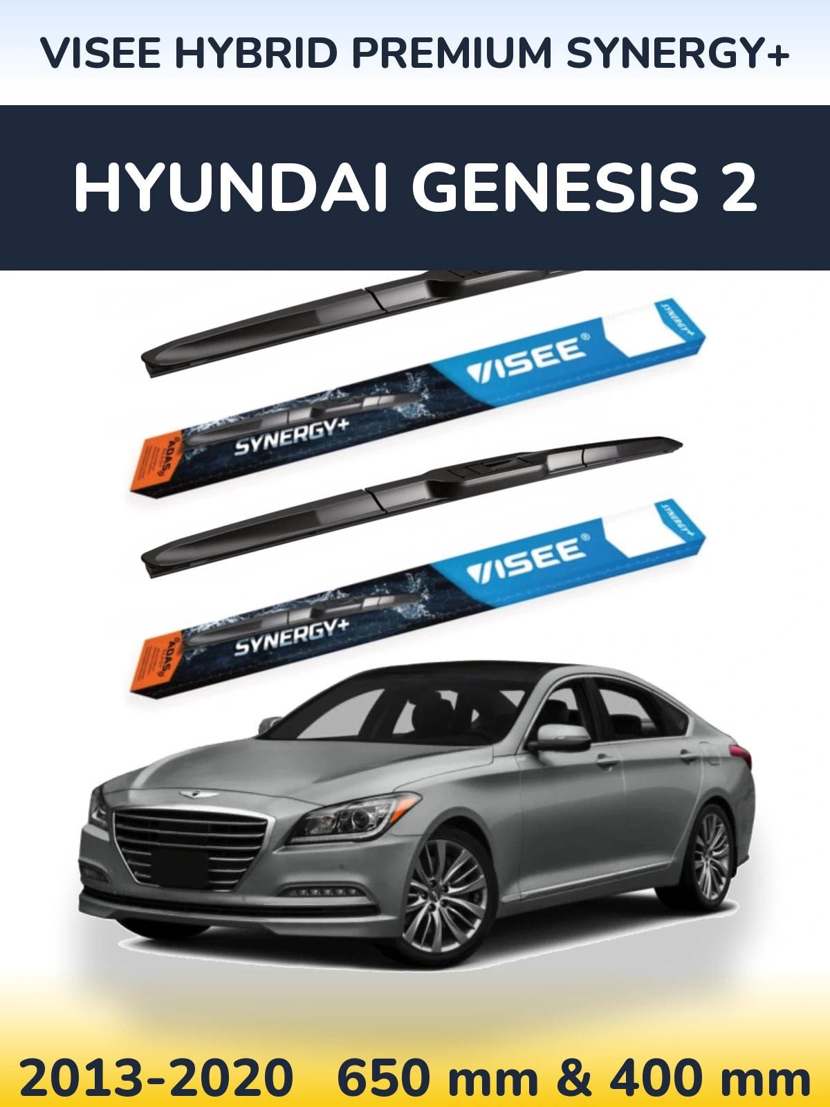 Sada předních stěračů VISEE HYBRID PREMIUM SYNERGY+ 650 a 400 mm pro Hyundai Genesis 2 2013-2020