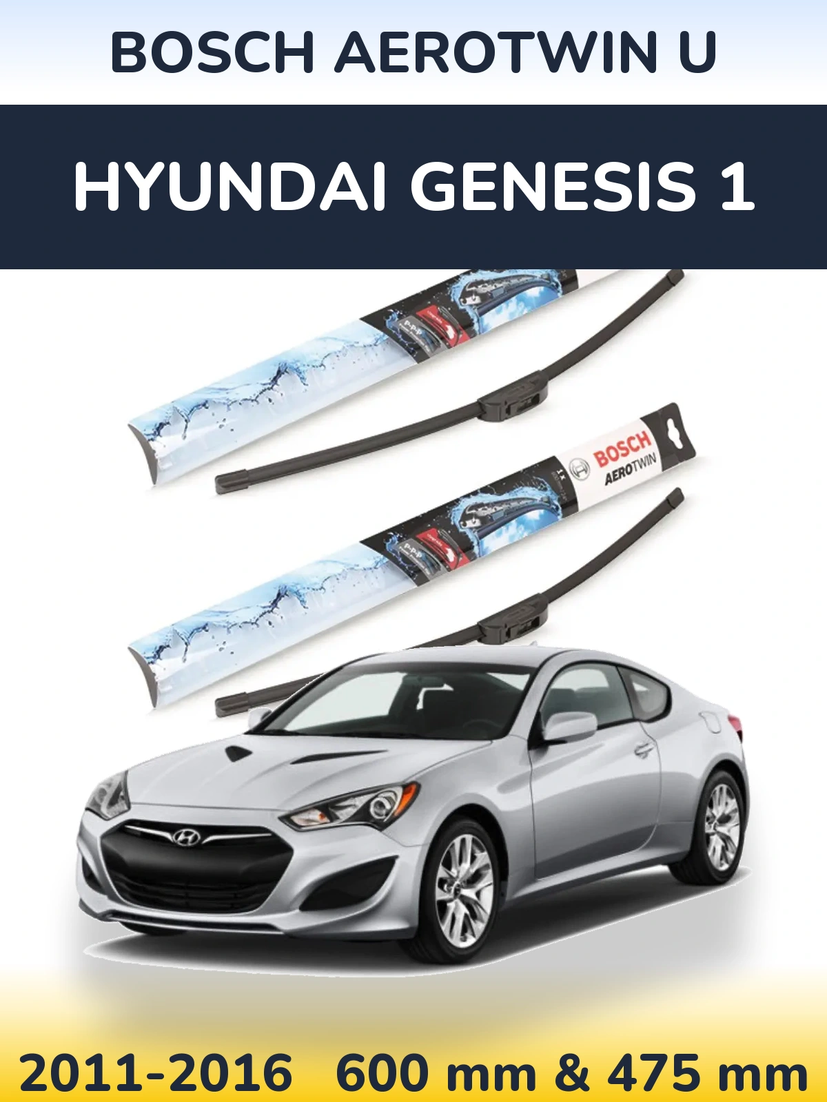 Sada předních stěračů BOSCH AeroTwin U 600 a 475 mm pro Hyundai Genesis 1 2011-2016