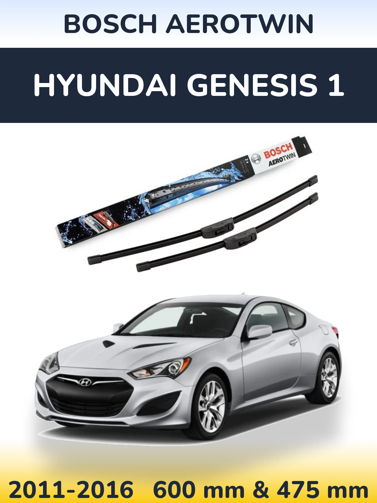Sada předních stěračů BOSCH AeroTwin 600 a 475 mm pro Hyundai Genesis 1 2011-2016