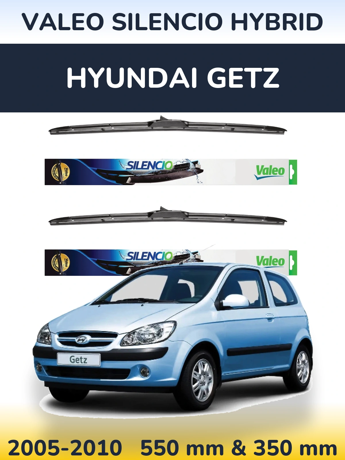 Sada předních stěračů Valeo Silencio Hybrid 550 a 350 mm pro Hyundai Getz 2005-2010