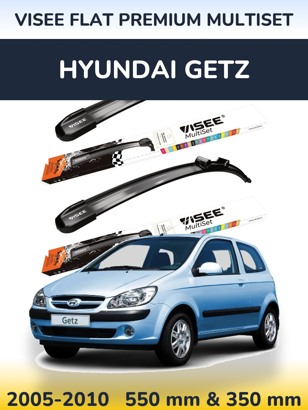 Комплект передніх щіток VISEE FLAT PREMIUM MultiSet 550 & 350 мм для Hyundai Getz 2005-2010