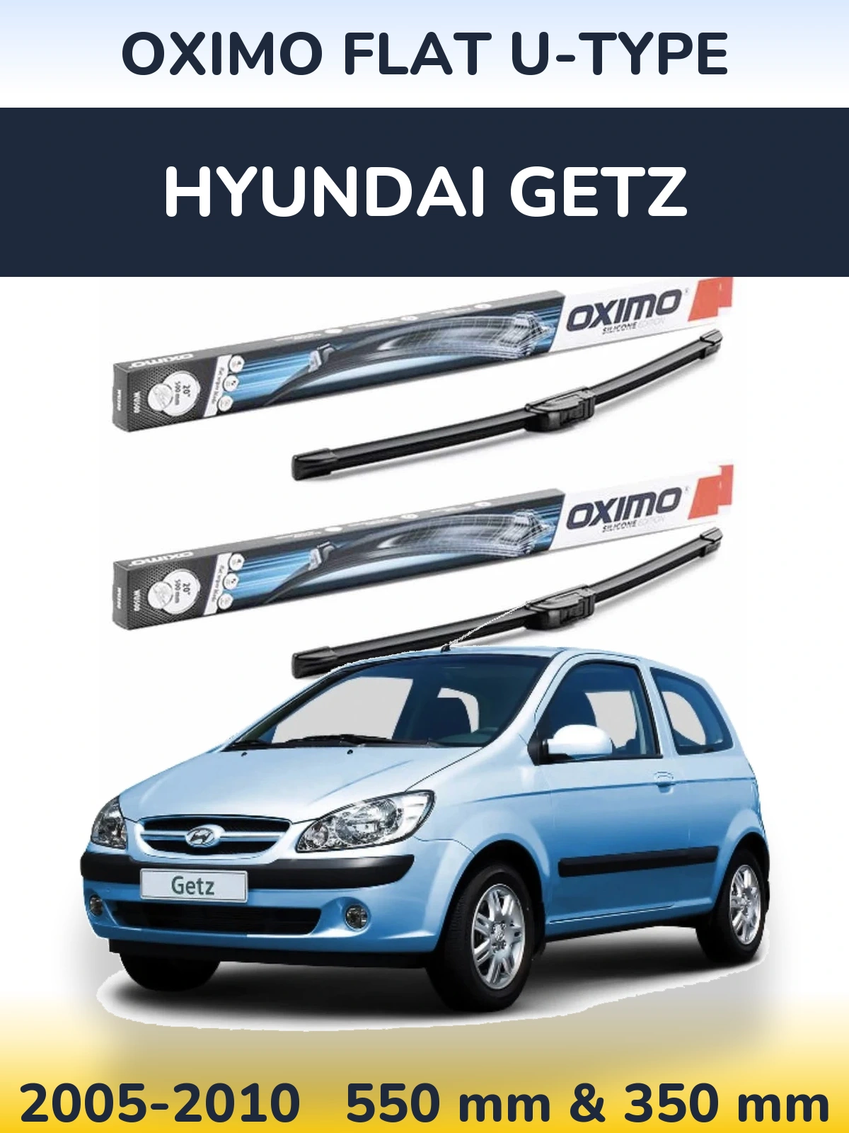 Sada předních stěračů Oximo Flat U-type 550 a 350 mm pro Hyundai Getz 2005-2010