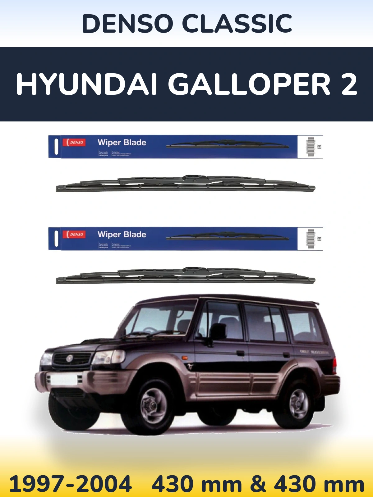 Sada předních stěračů Denso Classic 430 a 430 mm pro Hyundai Galloper 2 1997-2004