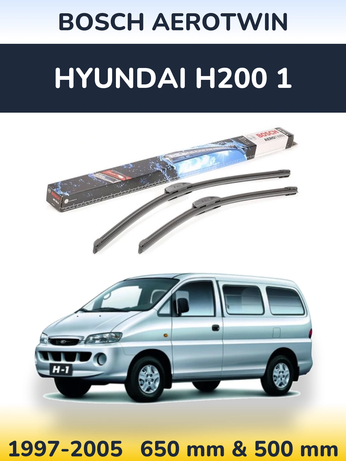 Sada předních stěračů BOSCH AeroTwin 650 a 500 mm pro Hyundai H200 1 1997-2005