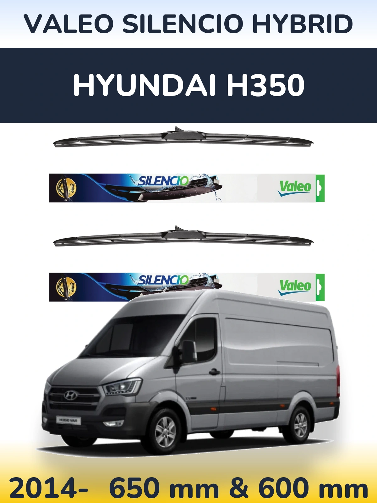 Комплект передніх щіток Valeo Silencio Hybrid 650 & 600 мм для Hyundai H350 2014-2026