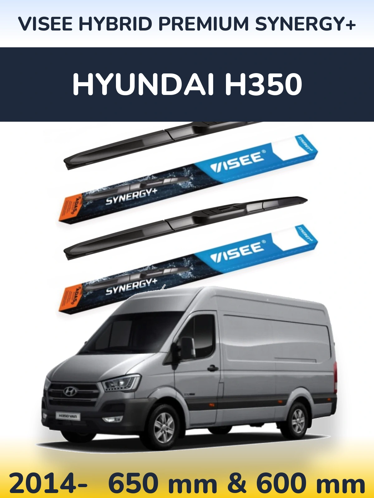 Комплект передніх щіток VISEE HYBRID PREMIUM SYNERGY+ 650 & 600 мм для Hyundai H350 2014-2026