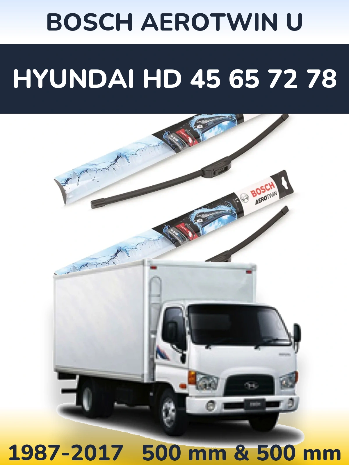 Sada předních stěračů BOSCH AeroTwin U 500 a 500 mm pro Hyundai HD 45 65 72 78 1987-2017