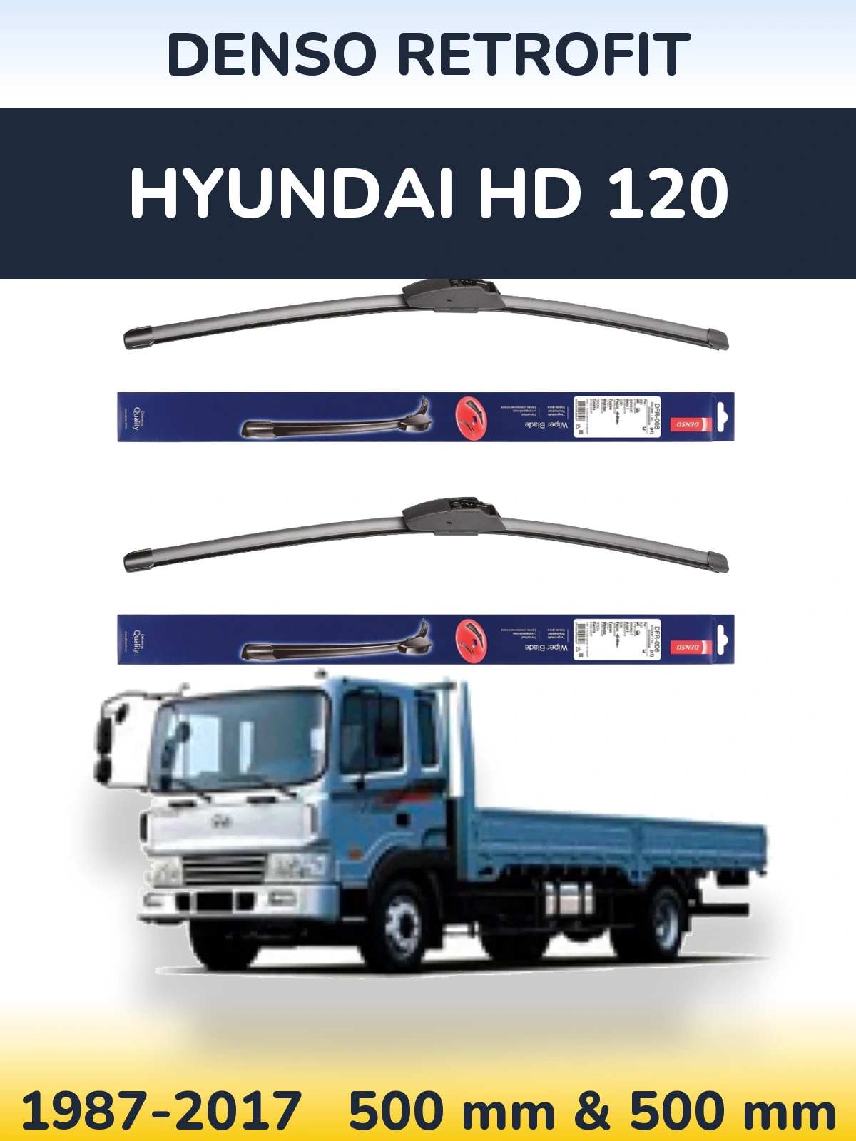 Комплект передніх щіток Denso Retrofit 500 & 500 мм для Hyundai HD 120 1987-2017