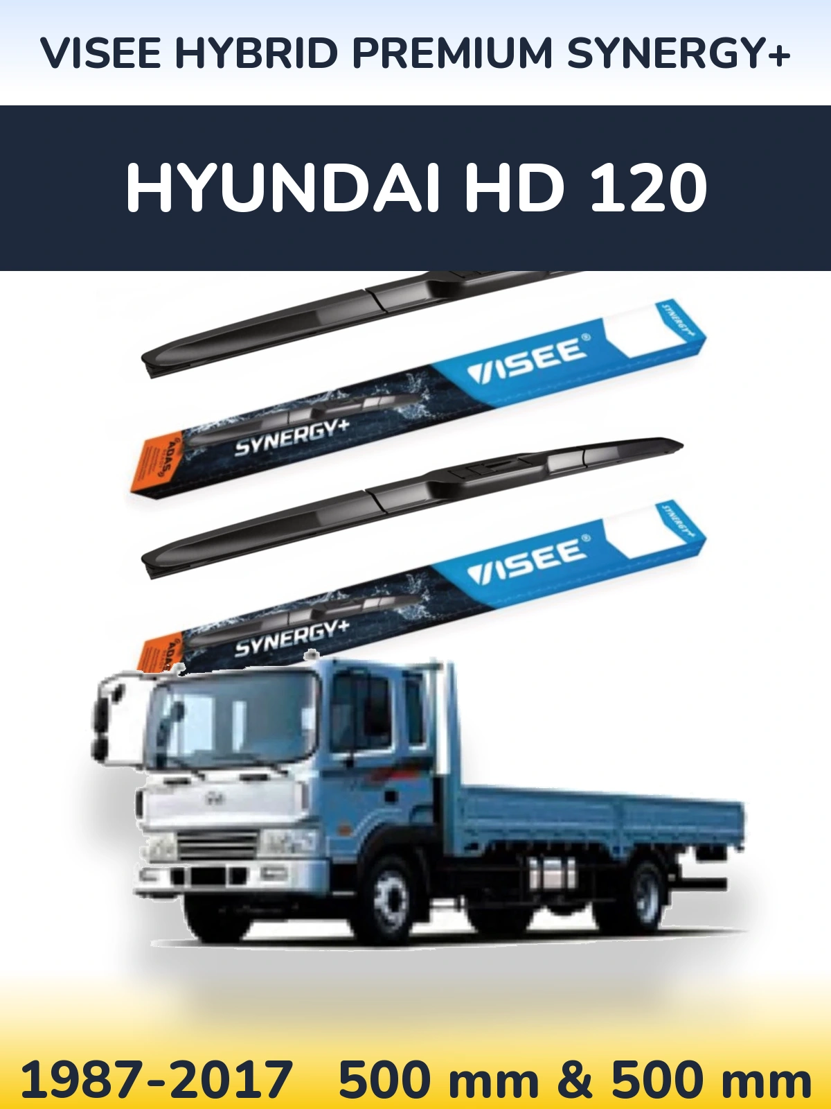 Sada předních stěračů VISEE HYBRID PREMIUM SYNERGY+ 500 a 500 mm pro Hyundai HD 120 1987-2017