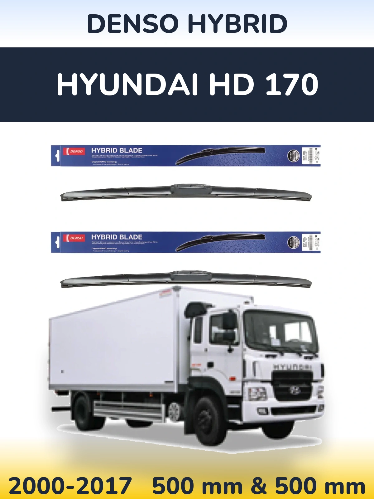 Комплект передніх щіток Denso Hybrid 500 & 500 мм для Hyundai HD 170 2000-2017
