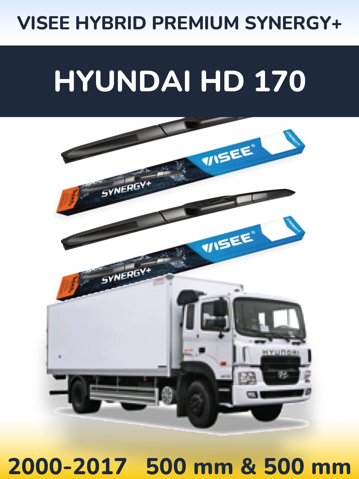 Sada předních stěračů VISEE HYBRID PREMIUM SYNERGY+ 500 a 500 mm pro Hyundai HD 170 2000-2017