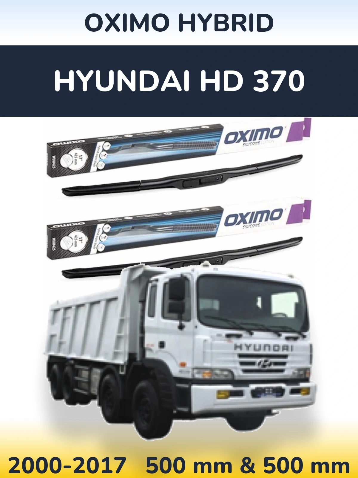 Sada předních stěračů Oximo Hybrid 500 a 500 mm pro Hyundai HD 370 2000-2017