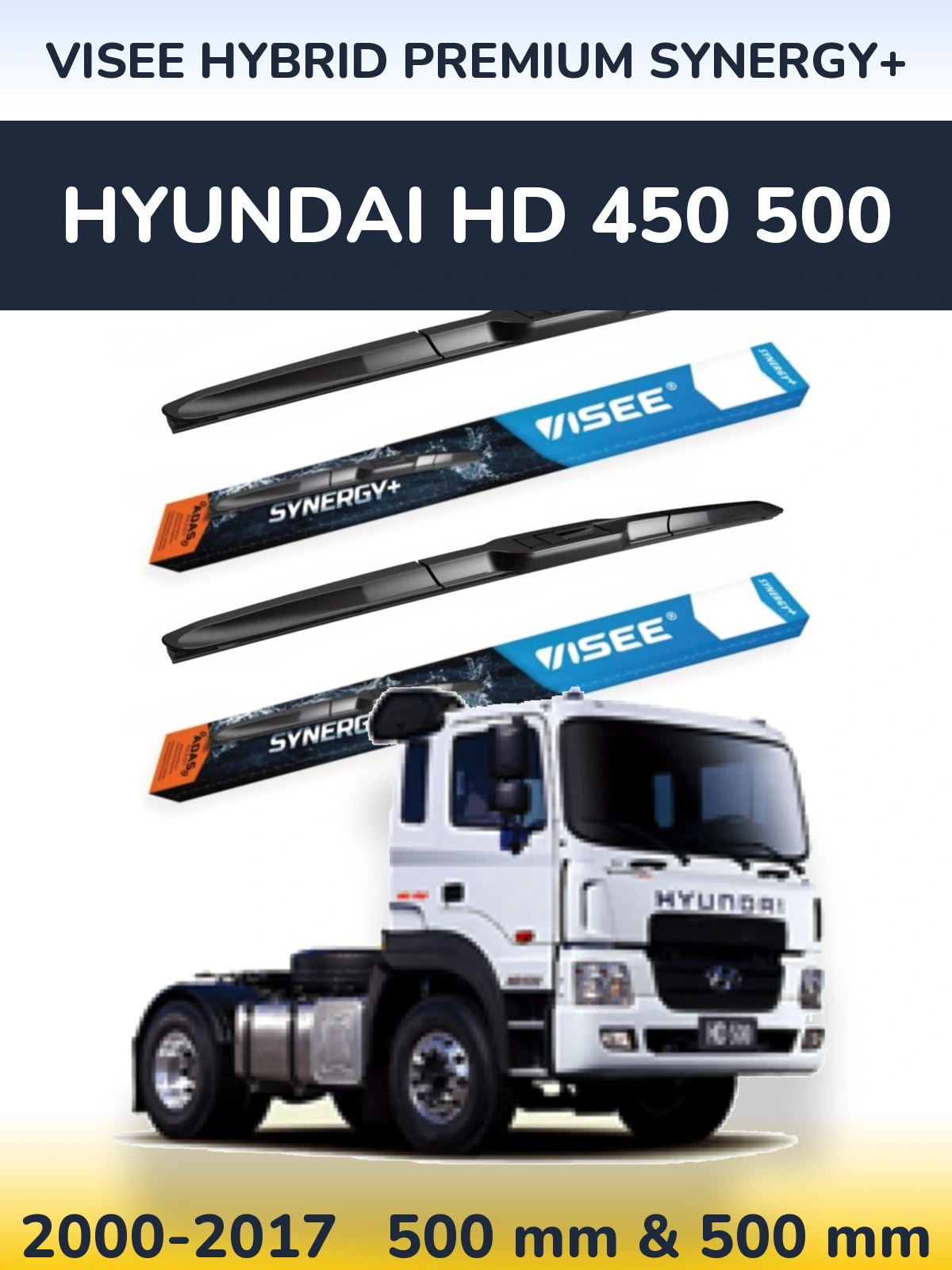 Sada předních stěračů VISEE HYBRID PREMIUM SYNERGY+ 500 a 500 mm pro Hyundai HD 450 500 2000-2017