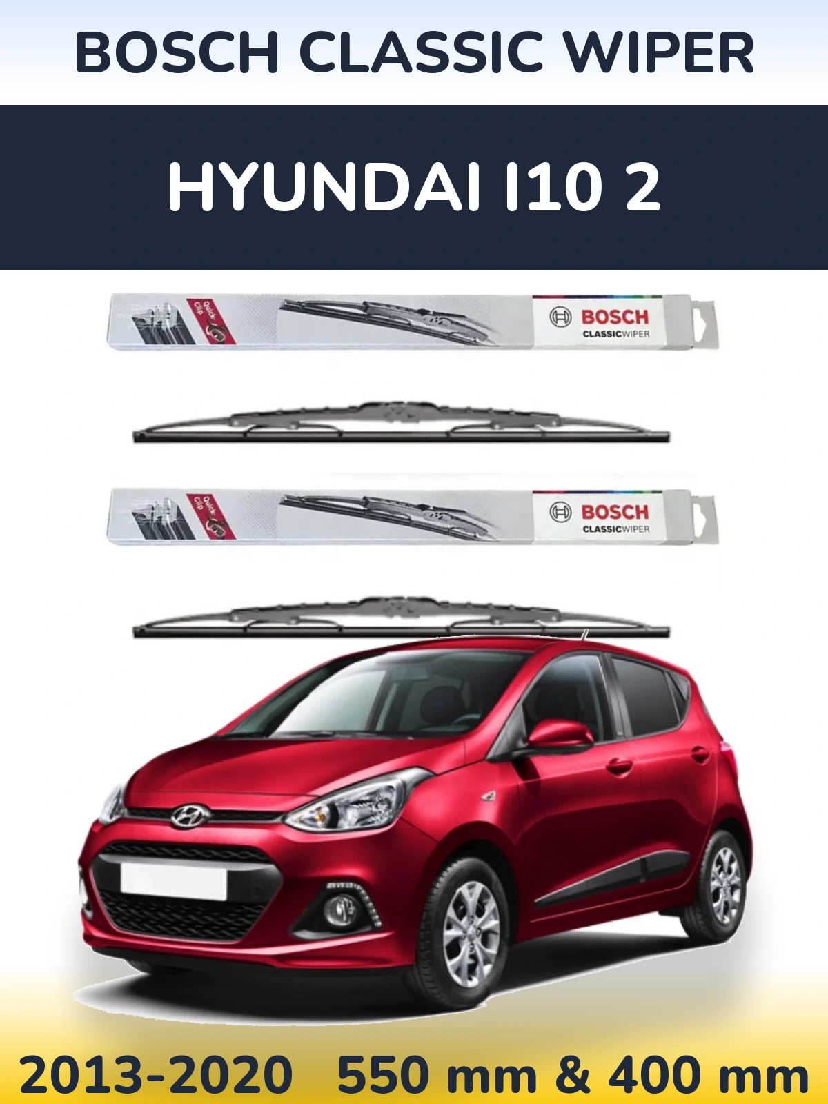 Sada předních stěračů BOSCH Classic Wiper 550 a 400 mm pro Hyundai i10 2 2013-2020