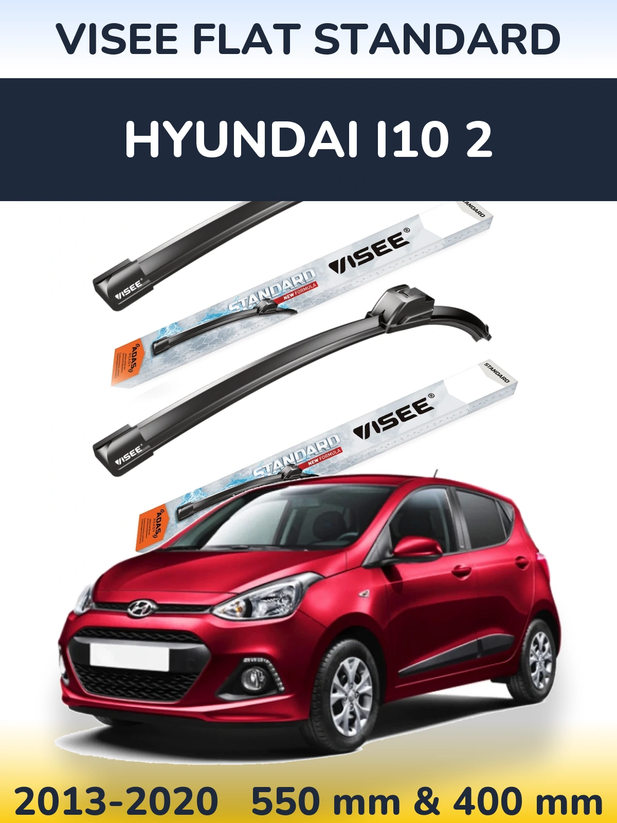 Sada předních stěračů VISEE FLAT STANDARD 550 a 400 mm pro Hyundai i10 2 2013-2020