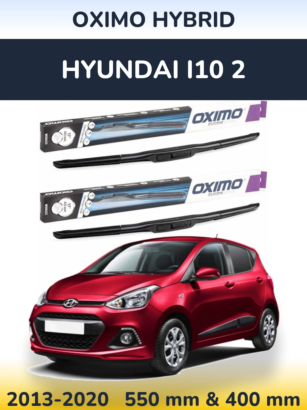 Sada předních stěračů Oximo Hybrid 550 a 400 mm pro Hyundai i10 2 2013-2020