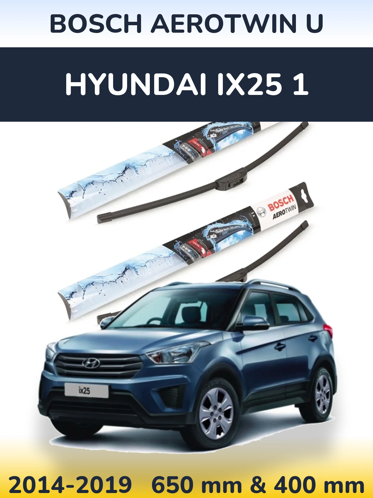 Sada předních stěračů BOSCH AeroTwin U 650 a 400 mm pro Hyundai ix25 1 2014-2019