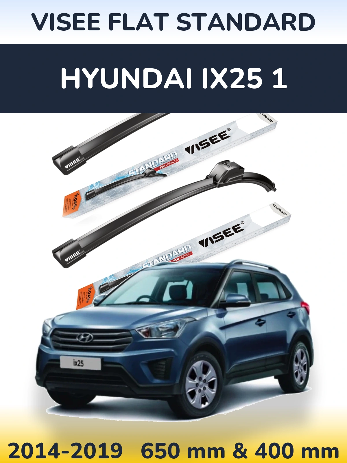 Sada předních stěračů VISEE FLAT STANDARD 650 a 400 mm pro Hyundai ix25 1 2014-2019