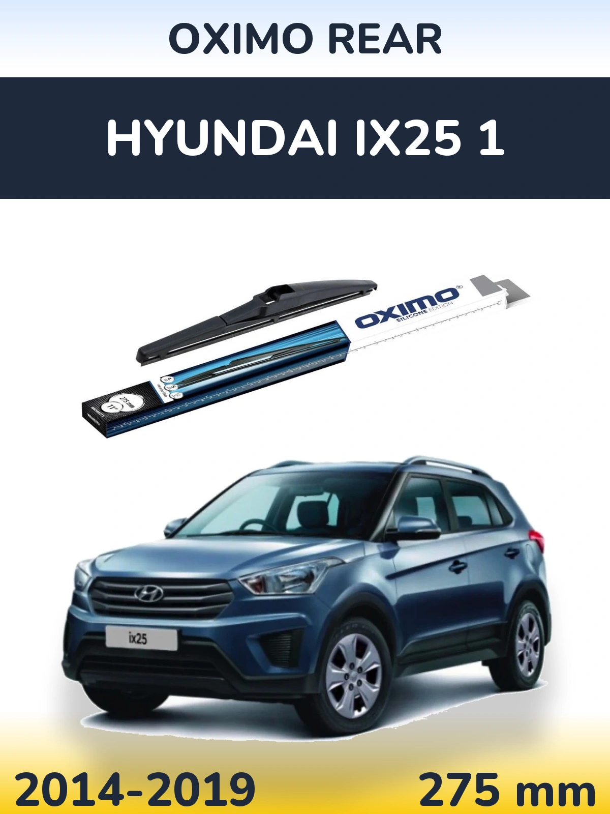 Zadní stěrač Oximo Rear 280 mm pro Hyundai ix25 1 2014-2019